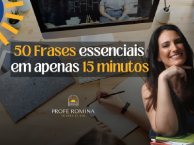 50 frases em espanhol para brasileiros: aprenda em 15 minutos